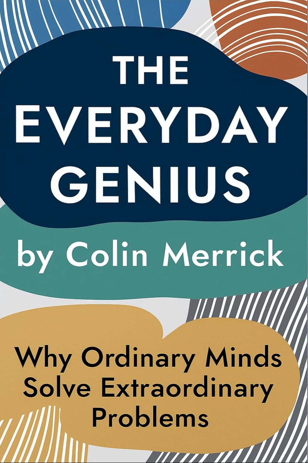 The Everyday Genius